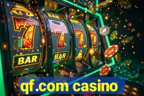 qf.com casino