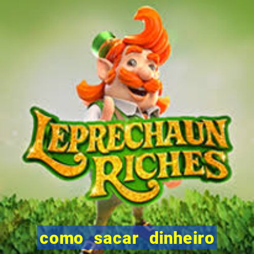 como sacar dinheiro no golden slots