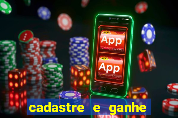 cadastre e ganhe dinheiro para jogar