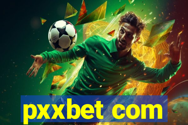 pxxbet com