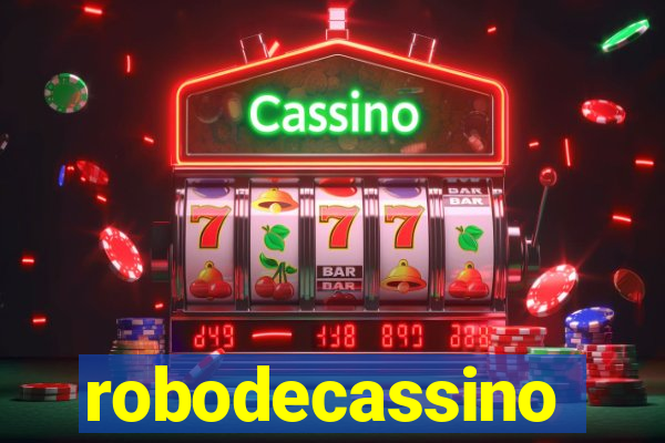 robodecassino