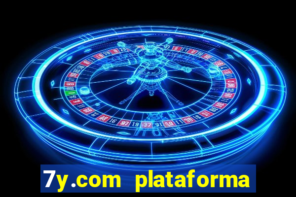 7y.com plataforma de jogos