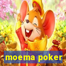 moema poker