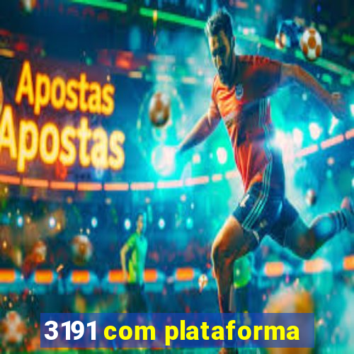 3191 com plataforma