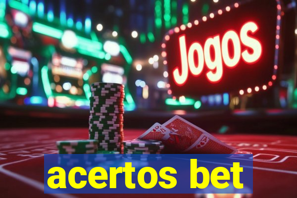 acertos bet