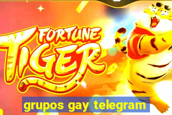 grupos gay telegram