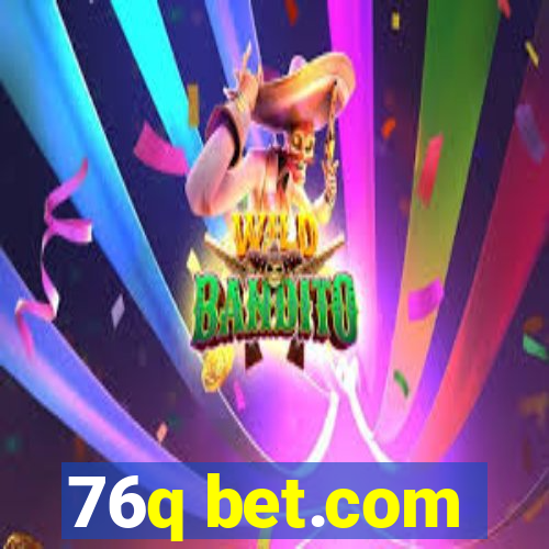 76q bet.com