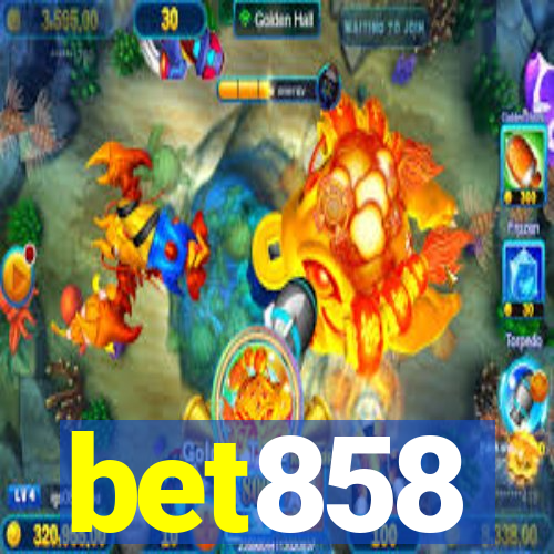 bet858