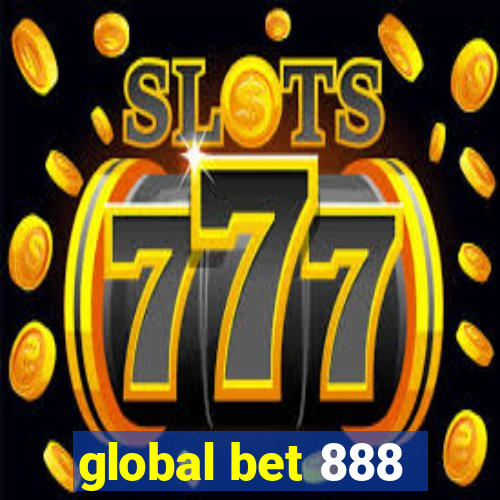 global bet 888