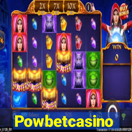 Powbetcasino