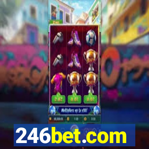 246bet.com