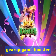 gearup game booster