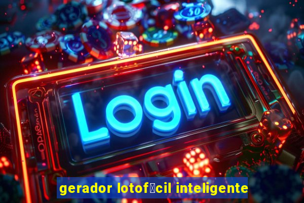 gerador lotof谩cil inteligente