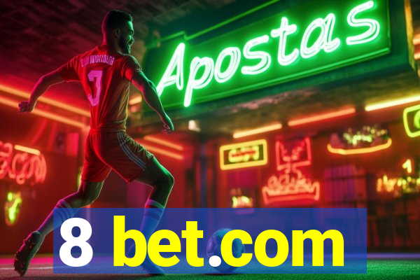 8 bet.com