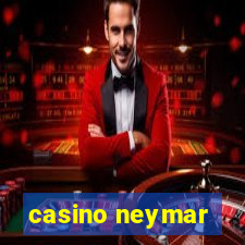 casino neymar