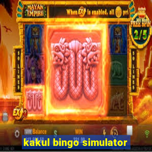 kakul bingo simulator