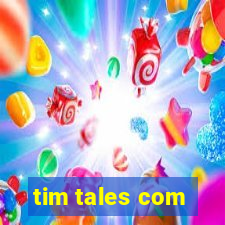 tim tales com