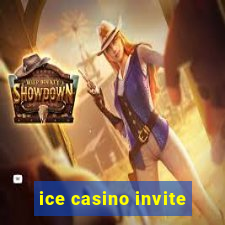 ice casino invite