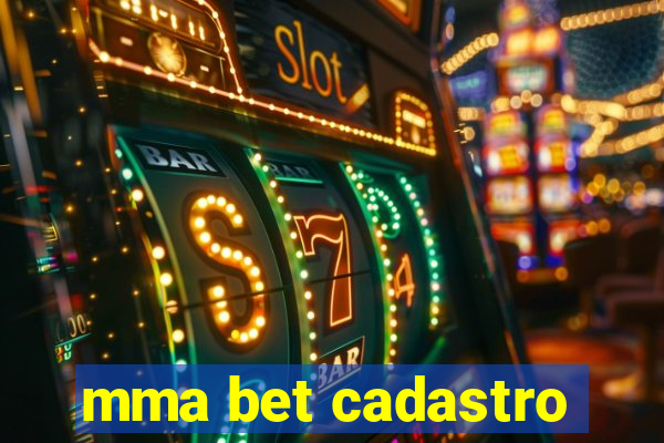 mma bet cadastro