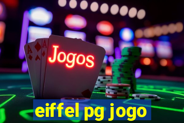 eiffel pg jogo