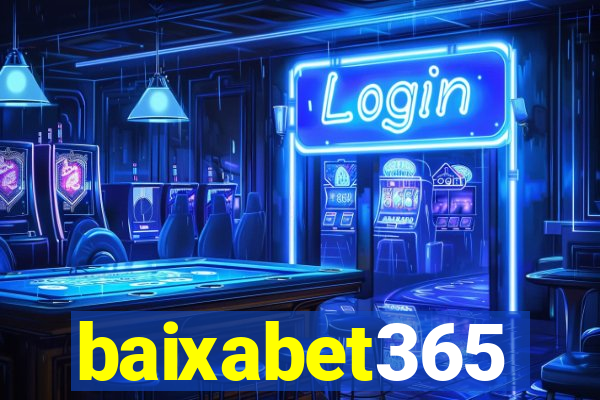 baixabet365