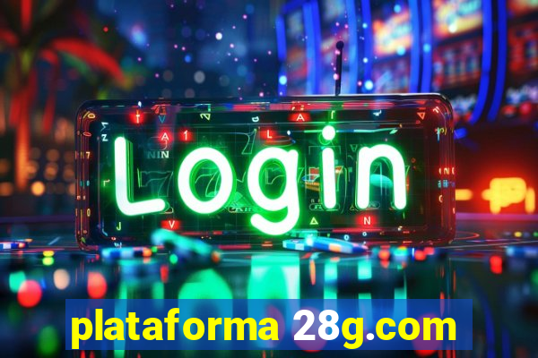 plataforma 28g.com