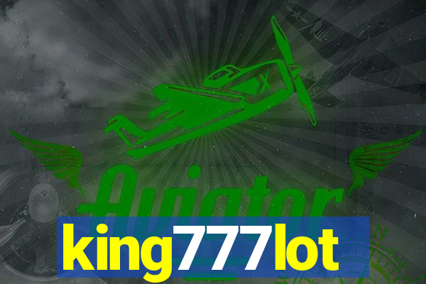 king777lot