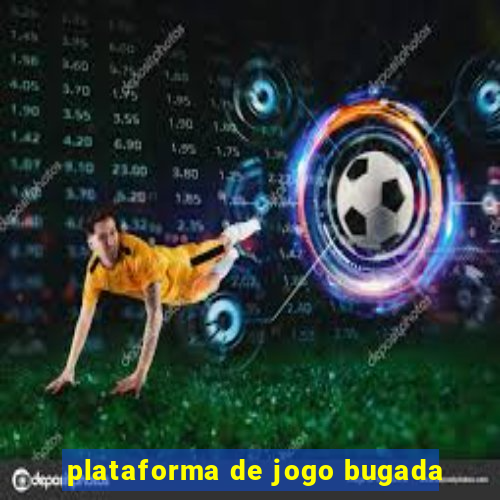 plataforma de jogo bugada