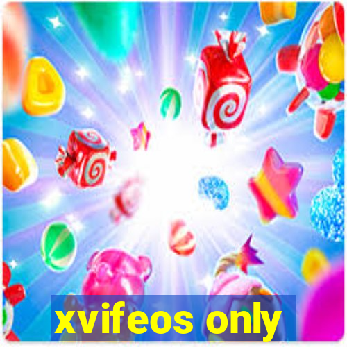 xvifeos only