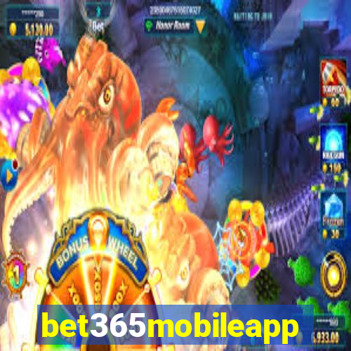 bet365mobileapp