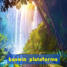 buswin plataforma de jogos