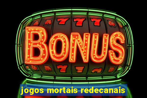 jogos mortais redecanais