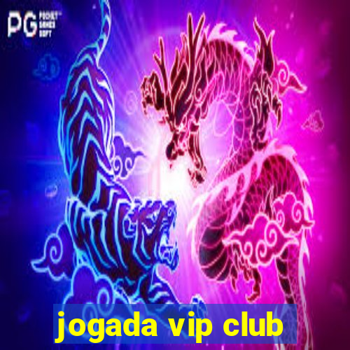 jogada vip club