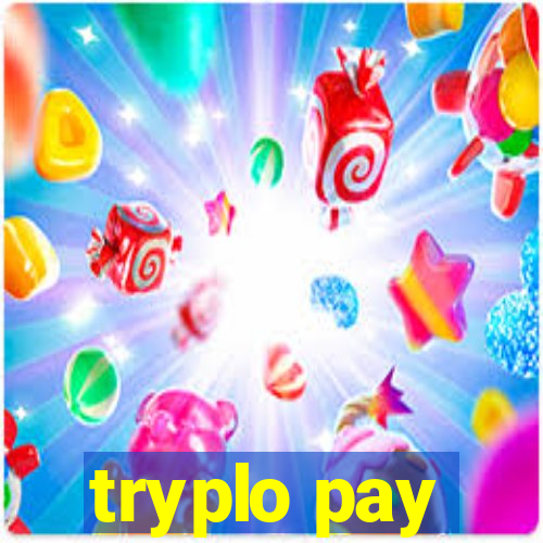 tryplo pay