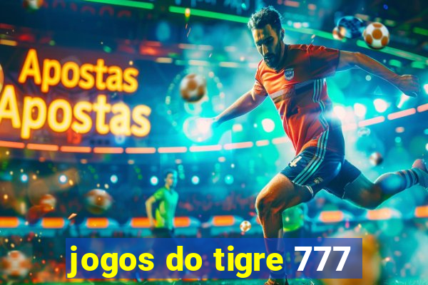 jogos do tigre 777