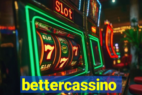 bettercassino