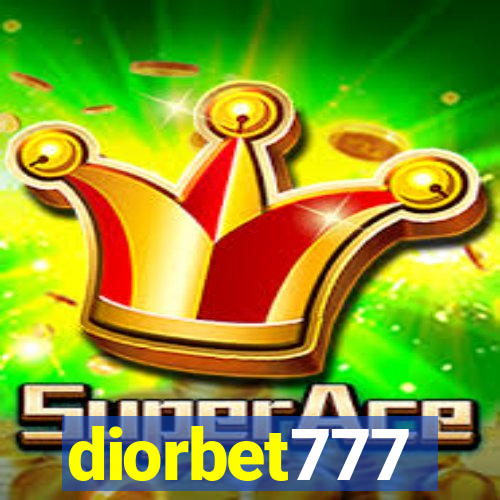 diorbet777