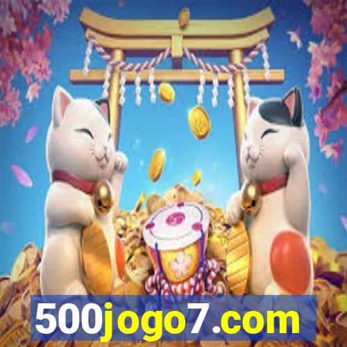 500jogo7.com