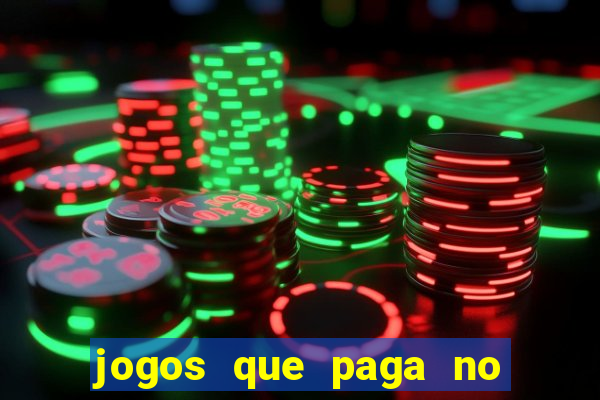 jogos que paga no pix sem depósito