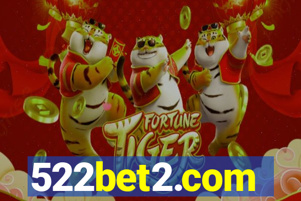 522bet2.com