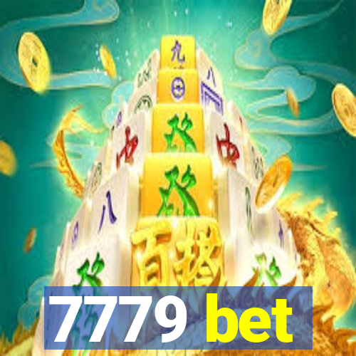 7779 bet