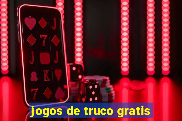 jogos de truco gratis