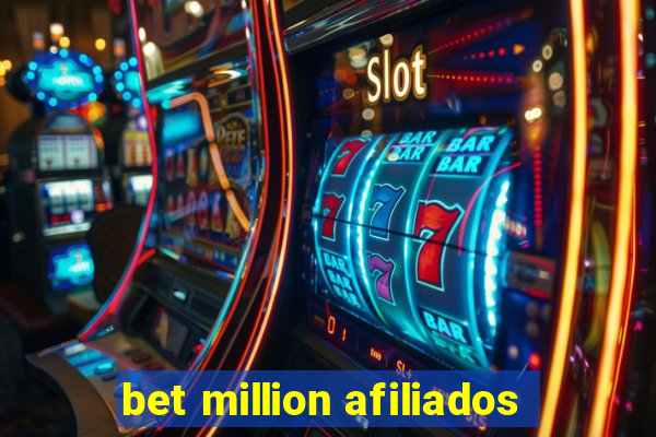 bet million afiliados