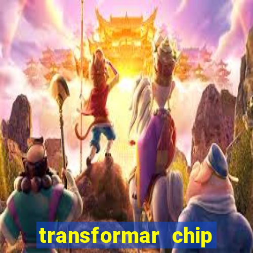 transformar chip tim em esim