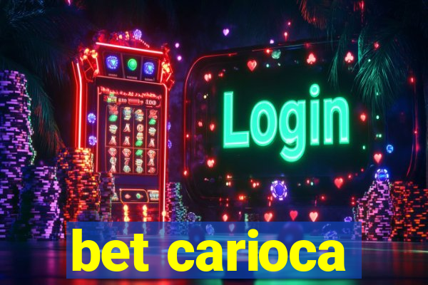 bet carioca