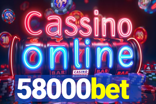 58000bet