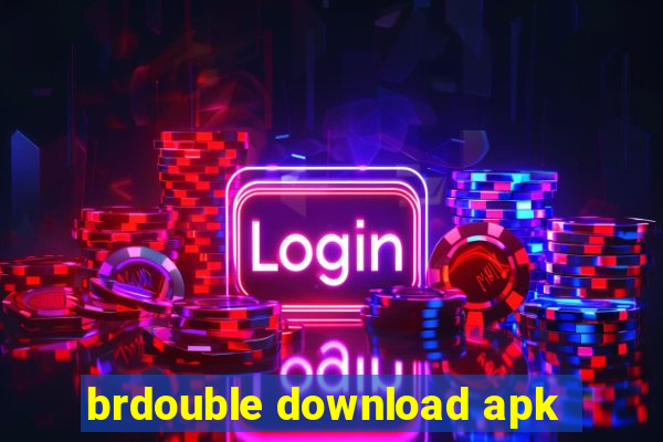 brdouble download apk