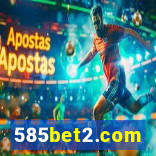 585bet2.com