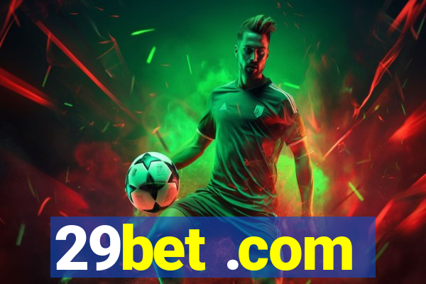 29bet .com