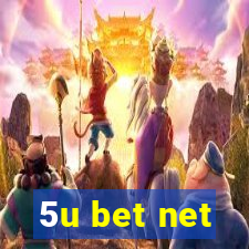 5u bet net